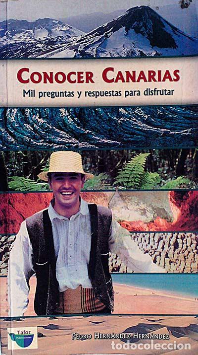 Libros: Conocer Canarias - Pedro Hern&aacute;ndez Hern&aacute;ndez - Foto 1
