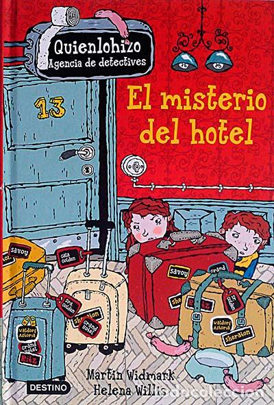 Libros: El misterio del hotel - Martin Widmark/Helena Willis - Foto 1