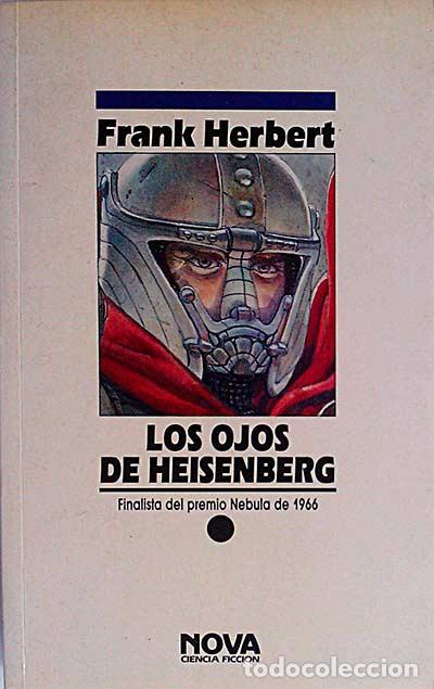 Libros: Los ojos de Heisenberg - Frank Herbert - Foto 1