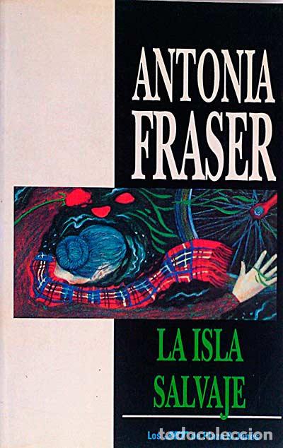 Libros: La isla salvaje - Antonia Fraser - Foto 1
