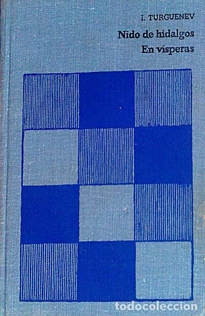 Libros: Nido de hidalgos. En v&iacute;speras - Ivan Turgueneff - Foto 1