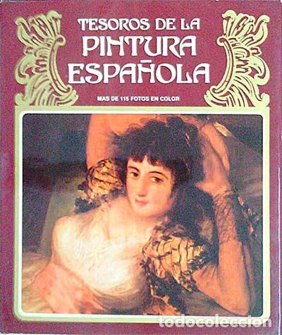 Libros: Tesoros de la Pintura Espa&ntilde;ola - VV AA - Foto 1