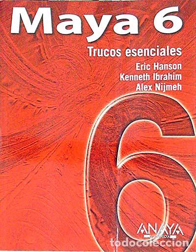 Libros: Maya 6. Trucos esenciales - VVAA - Foto 1