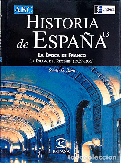 Libros: Historia de Espa&ntilde;a. La &eacute;poca de franco - Varios - Foto 1