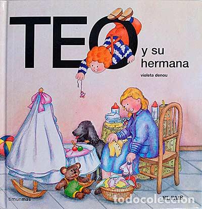 Libros: Teo y su hermana - Violeta Denou - Foto 1