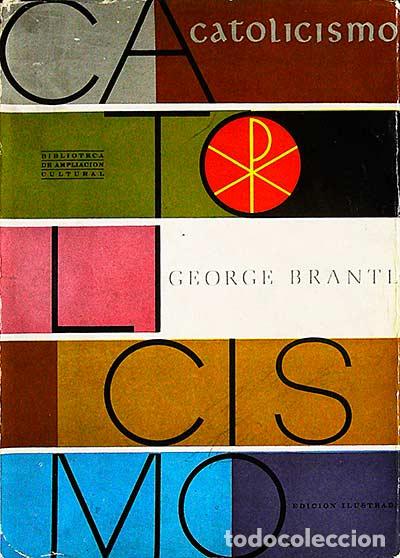 Libros: Catolicismo - George Brantl - Foto 1