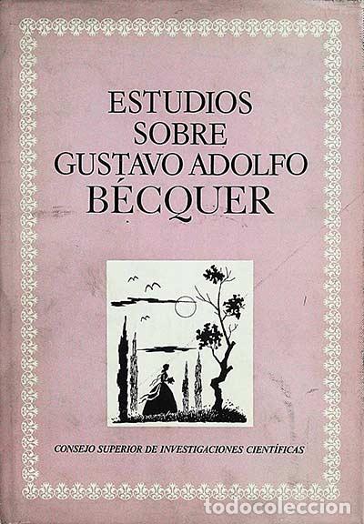 Libros: Estudios sobre Gustavo Adolfo B&eacute;cquer - VVAA - Foto 1