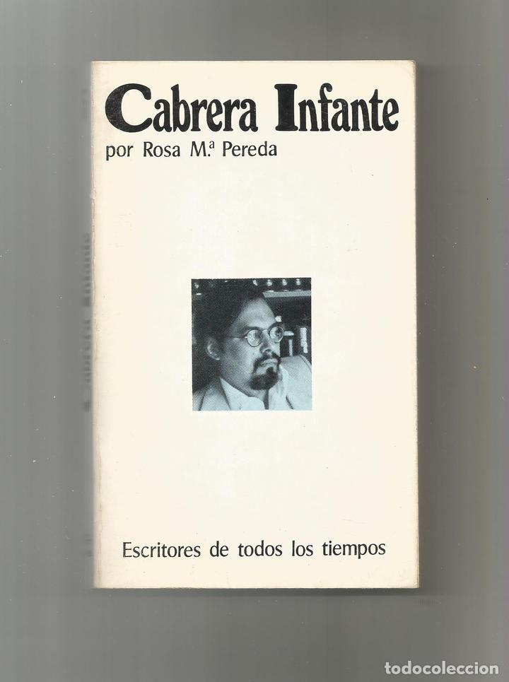 Libros: Guillermo Cabrera Infante. - PEREDA, Rosa M.&ordf;: - Foto 1