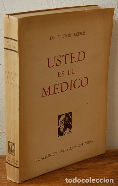 Livros em segunda m&atilde;o: USTED ES EL M&Eacute;DICO - VICTOR HEISER