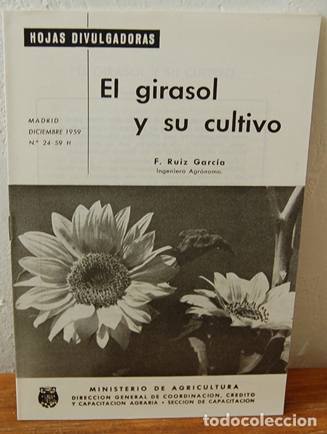 Livros em segunda m&atilde;o: Hojas Divulgadoras. EL GIRASOL Y SU CULTIVO - F. RUIZ GARC&Iacute;A