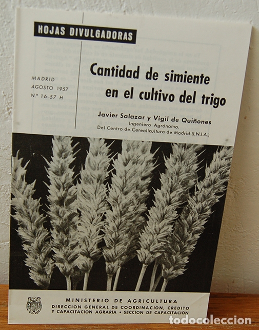 Livros em segunda m&atilde;o: Hojas Divulgadoras. CANTIDAD DE SIMIENTE EN EL CULTIVO DEL TRIGO - JAVIER SALAZAR y VIGIL DE QUI&Ntilde;ONE