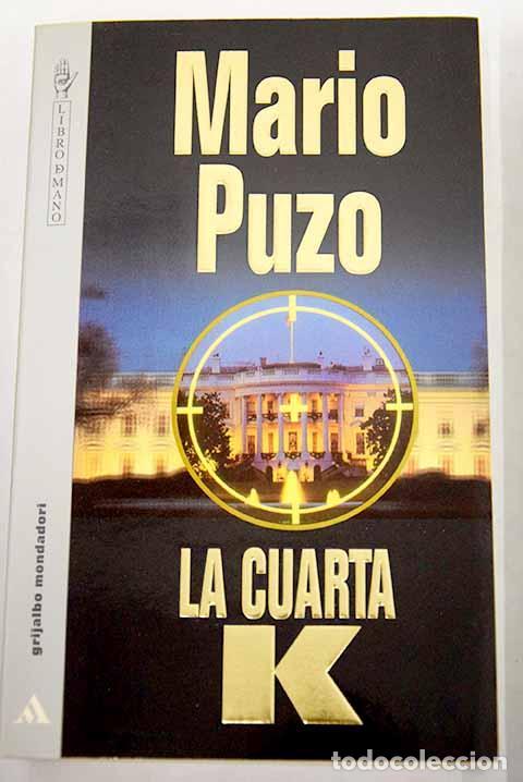 Libros: LA CUARTA K - MARIO PUZO - Foto 1