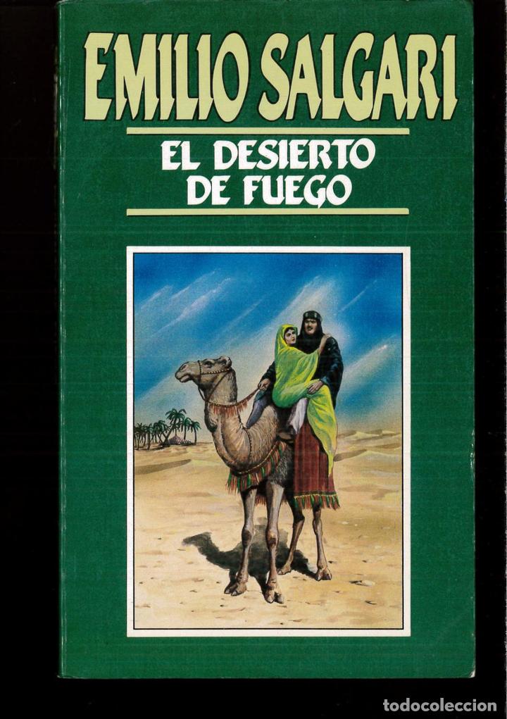 Libros: EL DESIERTO DE FUEGO - EMILIO SALGARI - Foto 1