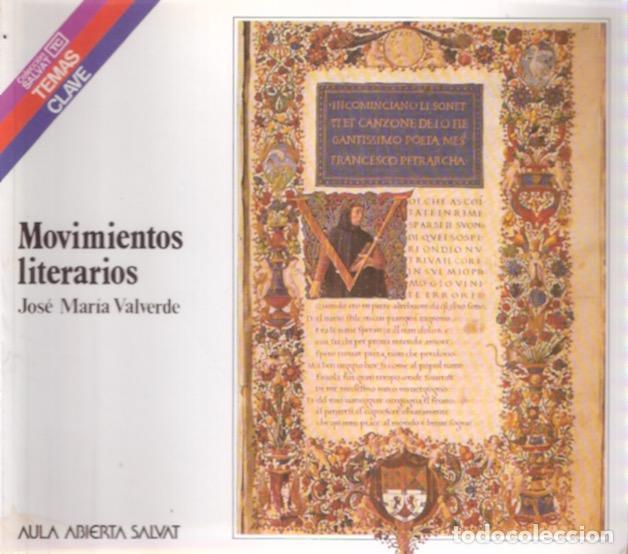 Libros: Movimientos literarios - Valverde, Jos&eacute; Mar&iacute;a - Foto 1
