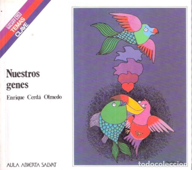 Libros: Nuestros genes - Cerd&aacute; Olmedo, Enrique - Foto 1