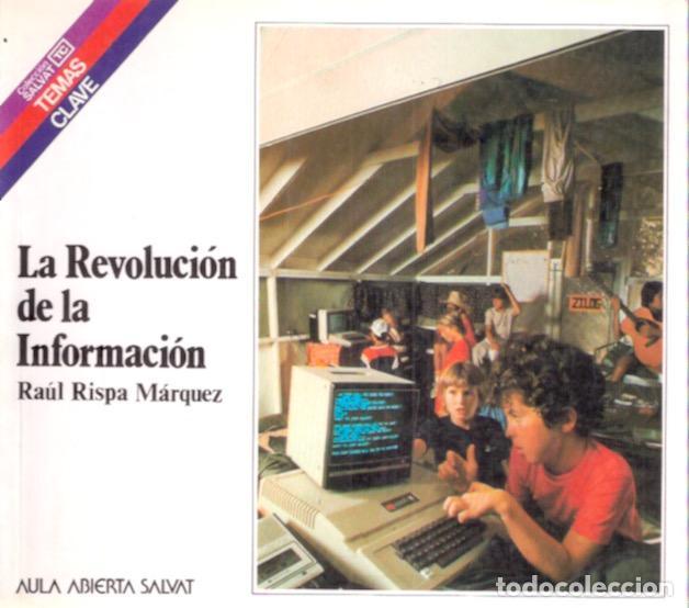 Libros: La revoluci&oacute;n de la informaci&oacute;n - Rispa M&aacute;rquez, Ra&uacute;l - Foto 1