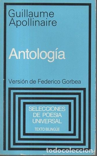 Libros: ANTOLOG&Iacute;A. - APOLLINAIRE, Guillaume. - Foto 1