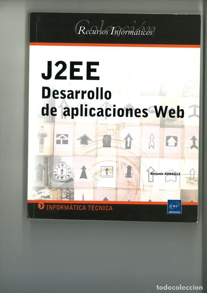 Libros: J2EE DESARROLLO DE APLICACIONES WEB. Benjam&iacute;n Aumaille - Foto 1