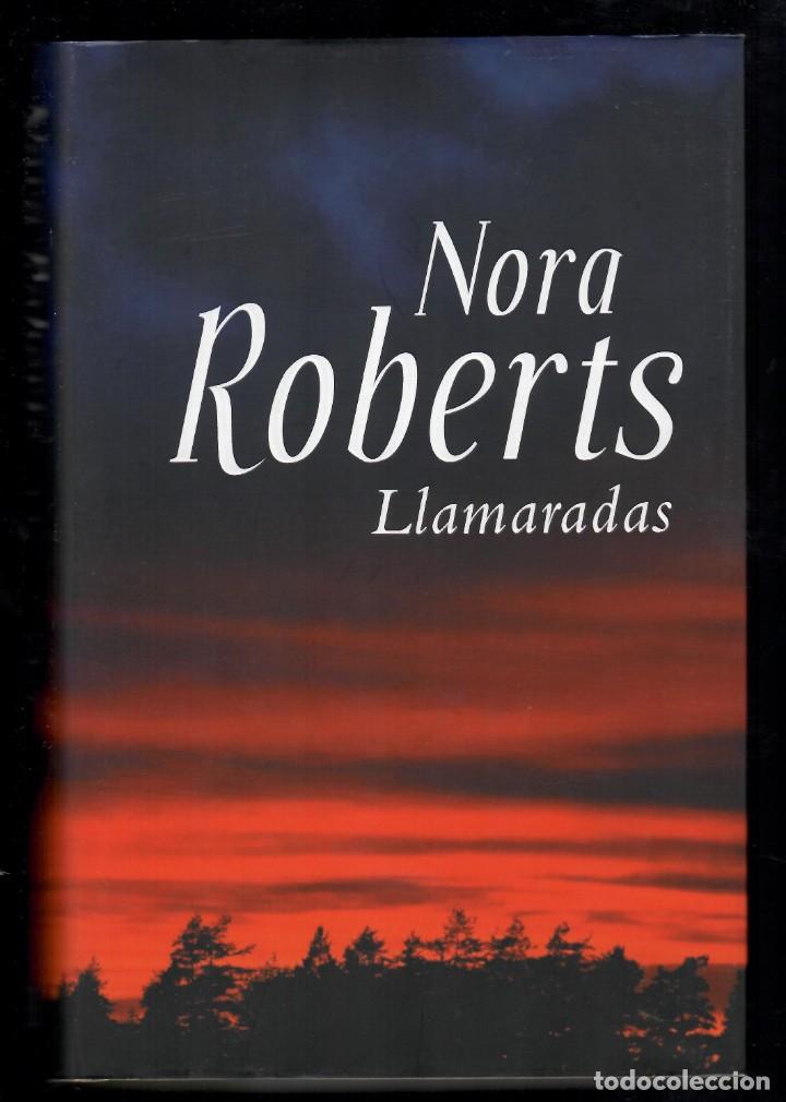 Libros: Llamaradas - Nora Roberts - Foto 1