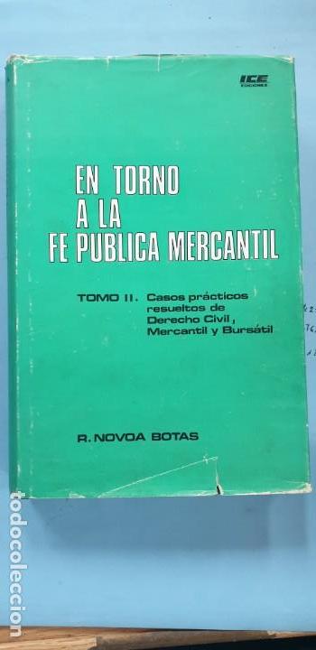Libros: en torno a la fe publica mercantil tomo 2 - Foto 1