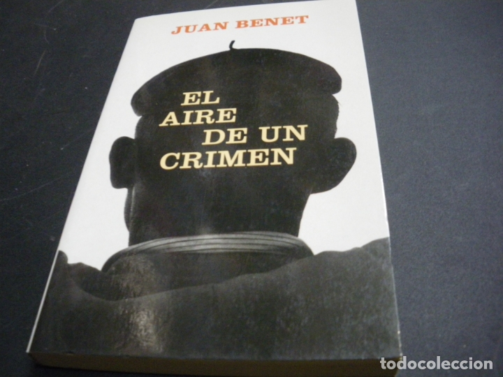 Libros: EL AIRE DE UN CRIMEN - JUAN BENET - Foto 1