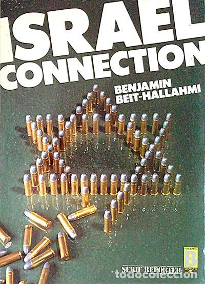 Libros: Israel Connection - Benjamin Beit-Hallahmi. - Foto 1