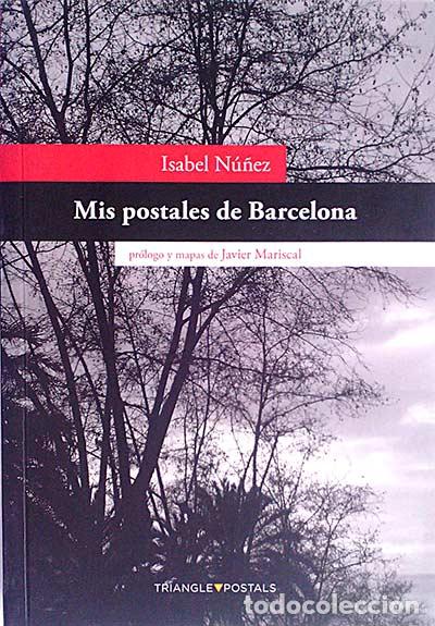 Libros: Mis postales de Barcelona - Isabel n&uacute;&ntilde;ez - Foto 1