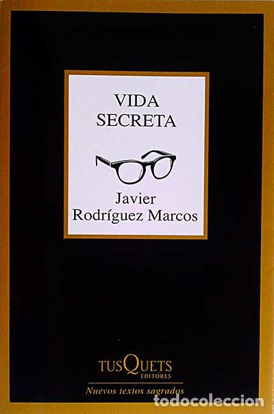 Libros: Vida secreta - Javier Rodr&iacute;guez Marcos - Foto 1