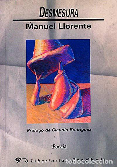 Libros: Desmesura - Manuel Llorente. - Foto 1