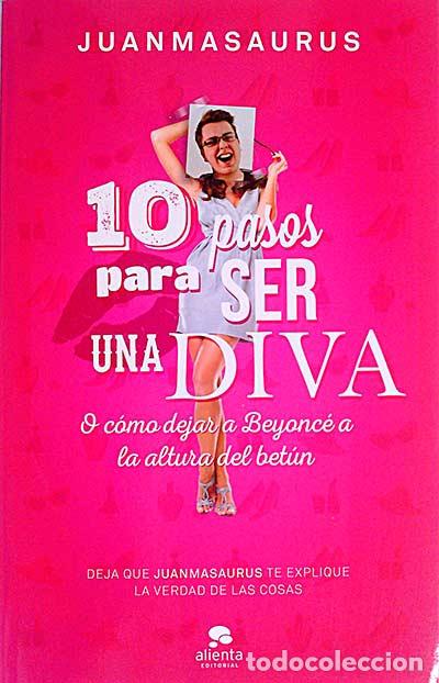 Libros: 10 pasos para ser una diva - Juanmasaurus