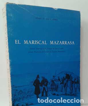 Libros: EL MARISCAL MAZARRASA - SOJO Y LOMBA, FERM&Iacute;N - Foto 1