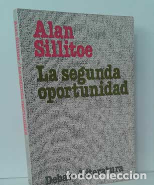 Libros: LA SEGUNDA OPORTUNIDAD - SILLITOE, ALAN - Foto 1