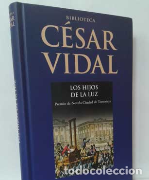 Libros: LOS HIJOS DE LA LUZ - VIDAL, C&Eacute;SAR - Foto 1