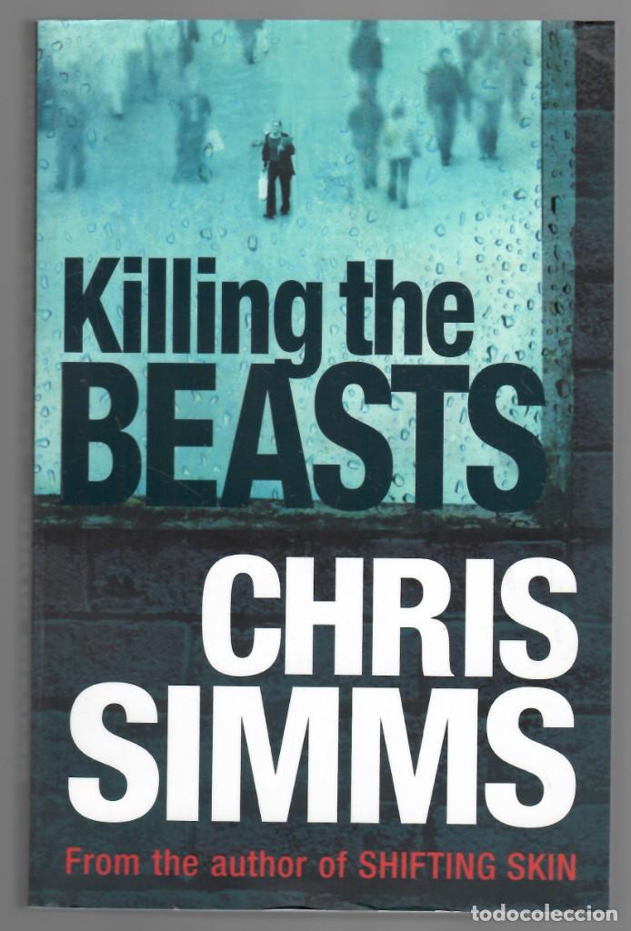 Libros: Killing the Beasts - Chris Simms - Foto 1