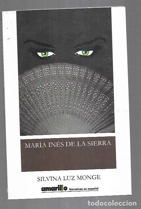 Libros: MARIA INES DE LA SIERRA - LUZ MONGE, SILVINA - Foto 5