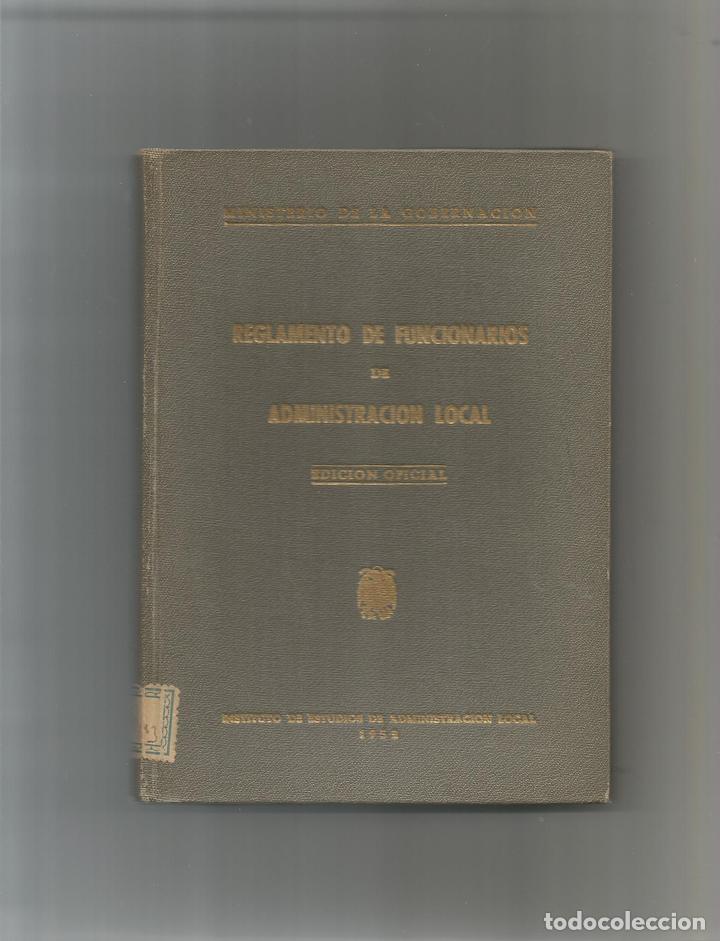 Libros: Reglamento de funcionarios de administraci&oacute;n local. - Foto 1