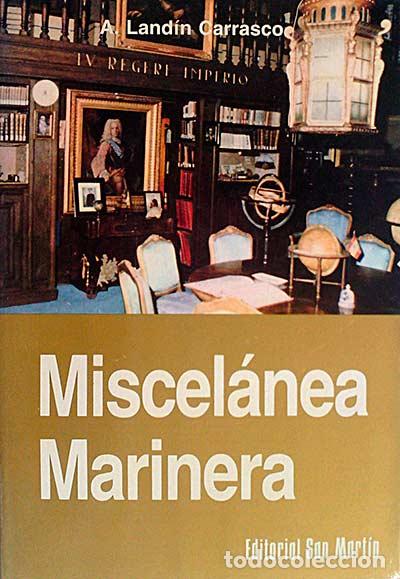 Libros: Miscel&aacute;nea Marinera - Land&iacute;n Carrasco, A. - Foto 1