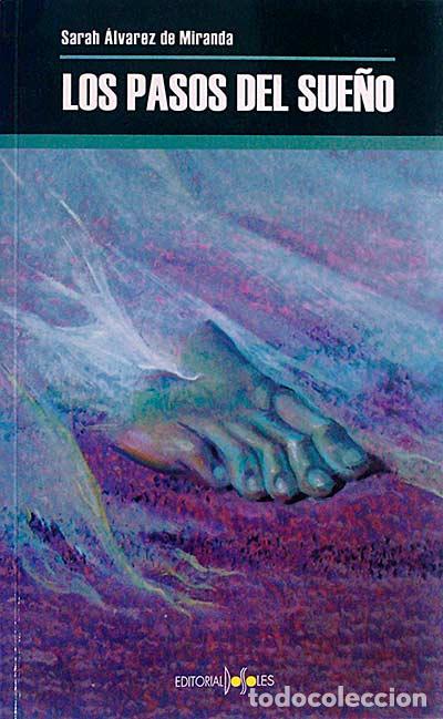 Libros: Los pasos del sue&ntilde;o - Sarah &Aacute;lvarez de Miranda - Foto 1