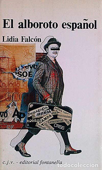 Libros: El alboroto espa&ntilde;ol - Falc&oacute;n, Lidia - Foto 1