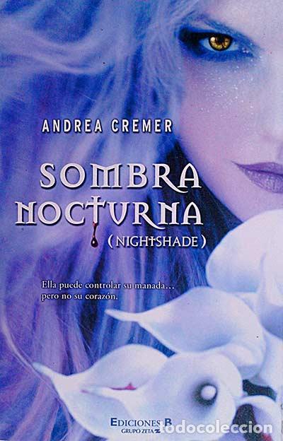 Libros: Sombra nocturna - Andrea Cremer - Foto 1