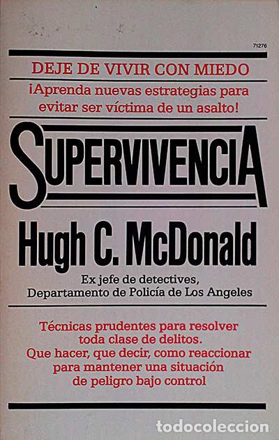 Libros: Supervivencia - Hugh C. McDonald - Foto 1