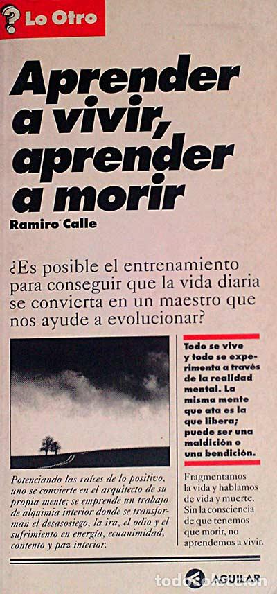 Libros: Aprender a vivir, aprender a morir - CALLE, Ramiro - Foto 1