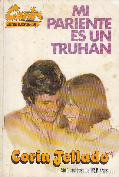 Libros: MI PARIENTE ES UN TRUHAN - TELLADO, COR&Iacute;N - Foto 1