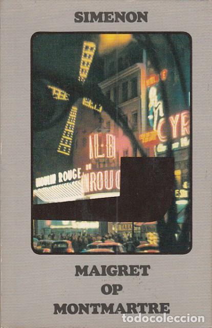 Libros: MAIGRET OP MONTMARTRE - SIMENON - Foto 1