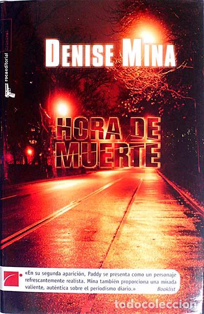 Libros: Hora de muerte - DENISE MINA - Foto 1