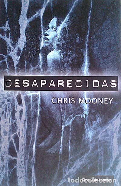 Libros: Desaparecidas - Chris Mooney - Foto 1