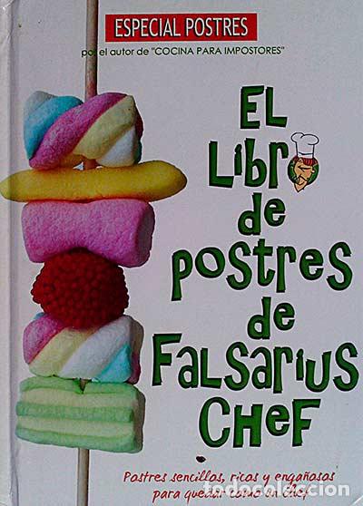 Libros: El libro de postres de Falsarius Chef - VVAA - Foto 1