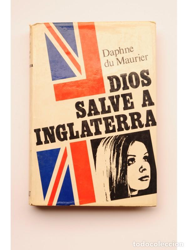 Libros: Dios salve a Inglaterra - MAURIER, Daphne du - Foto 1