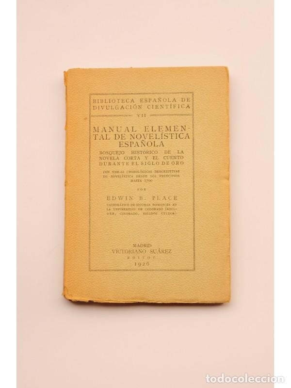 Libros: Manual elemental de novel&iacute;stica espa&ntilde;ola - PLACE, Edwin - Foto 1