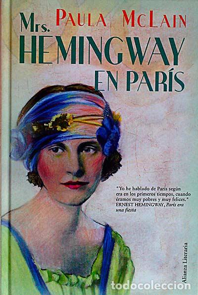 Libros: Mrs. Hemingway en Par&iacute;s - McLain, Paula - Foto 1